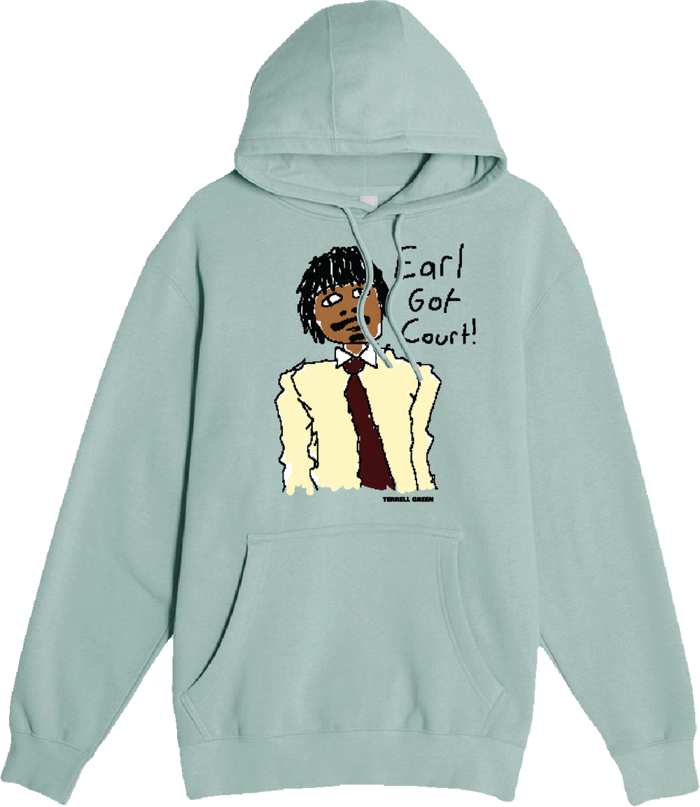 Earl Got Court Hoodie